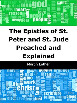 cover image of The Epistles of St. Peter and St. Jude Preached and Explained